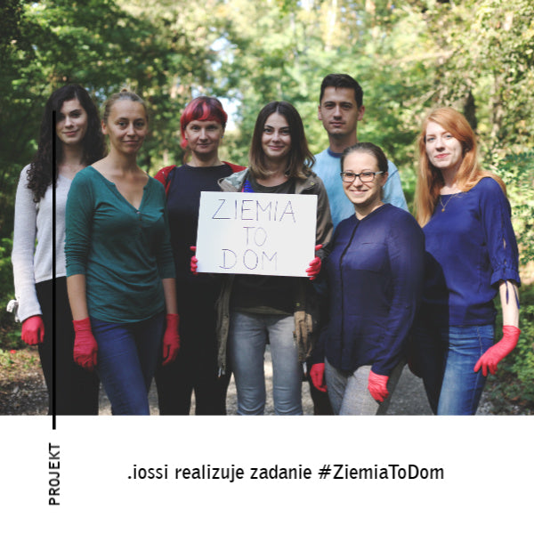 iossi realizuje zadanie #ZiemiaToDom.