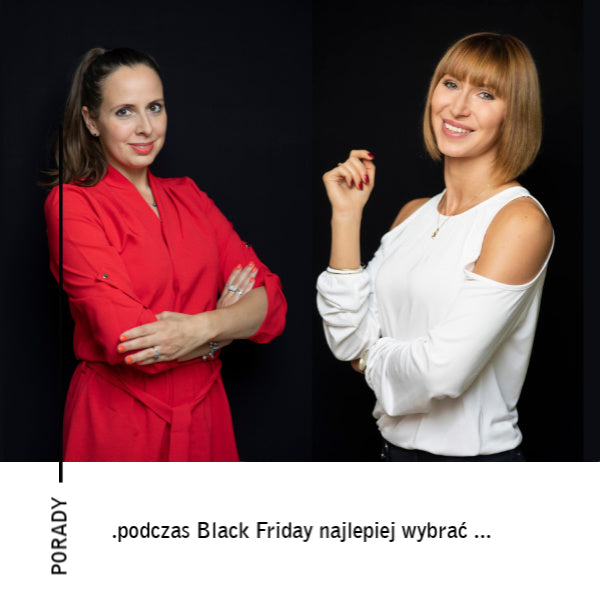 Co założycielki MOKOSH wybrałyby w Black Friday