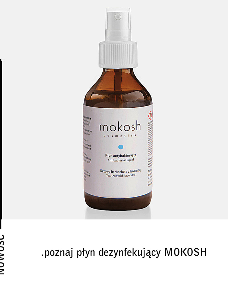 Poznaj płyn dezynfekujący MOKOSH!