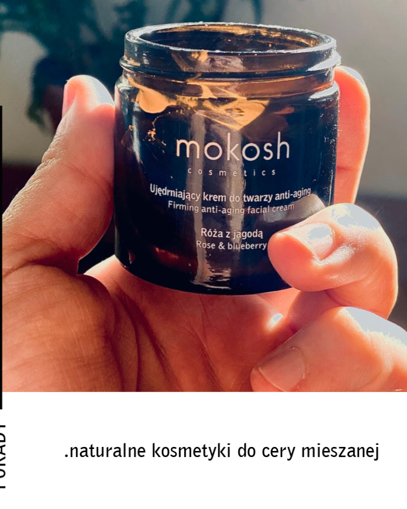 Naturalne kosmetyki do cery mieszanej – mały poradnik